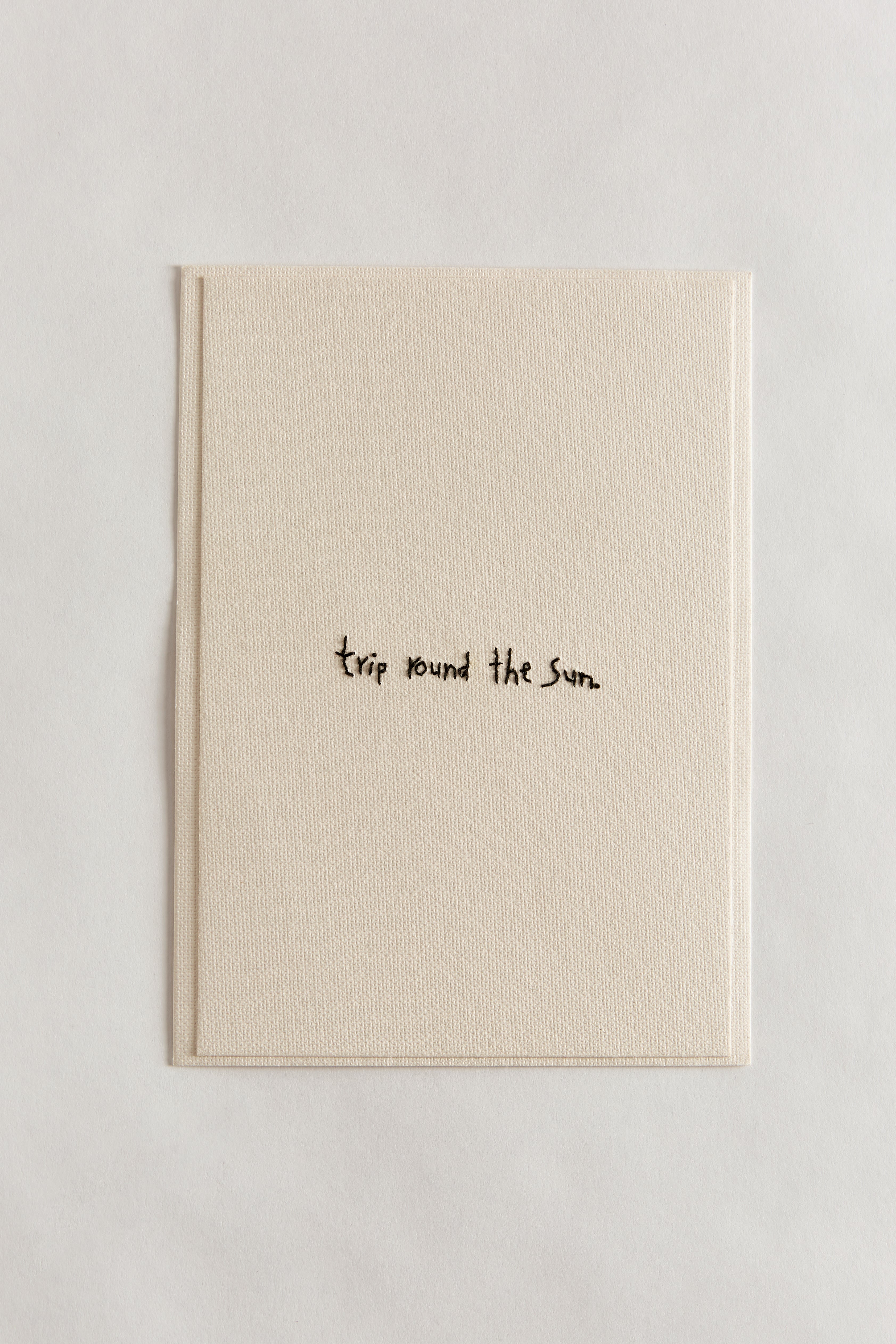 Hand Embroidered “trip round the sun” Card