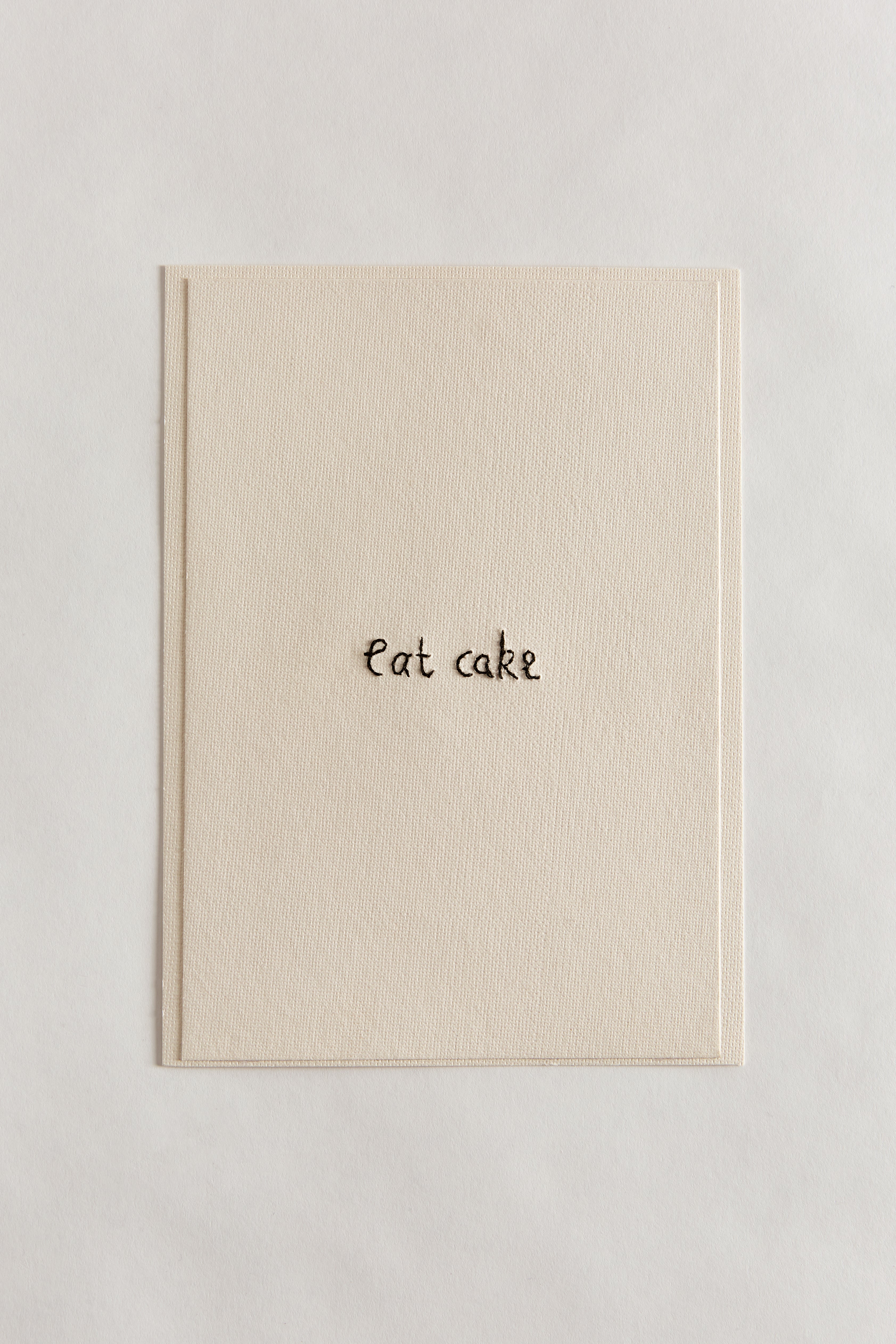 Hand Embroidered Eat Cake Card
